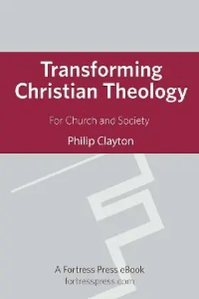 Clayton |  Transforming Christian Theology | eBook | Sack Fachmedien