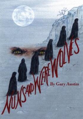 Austin |  Nuns and Werewolves | eBook | Sack Fachmedien