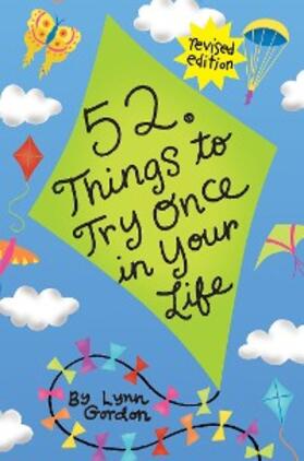 Gordon |  52 Series: Things to Try Once in Your Life | eBook | Sack Fachmedien