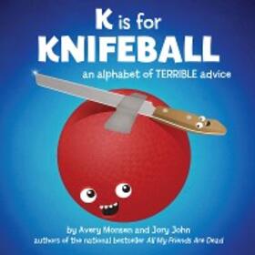 John / Monsen |  K is for Knifeball | eBook | Sack Fachmedien