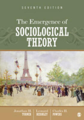 Turner / Beeghley / Powers |  The Emergence of Sociological Theory | Buch |  Sack Fachmedien