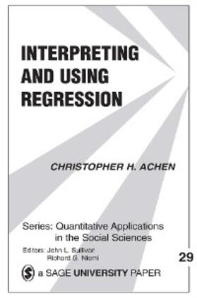 Achen |  Interpreting and Using Regression | eBook | Sack Fachmedien