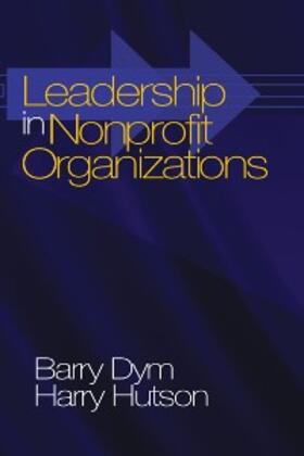 Dym / Hutson |  Leadership in Nonprofit Organizations | eBook | Sack Fachmedien