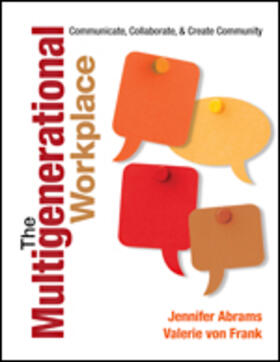 Abrams / von Frank |  The Multigenerational Workplace | Buch |  Sack Fachmedien