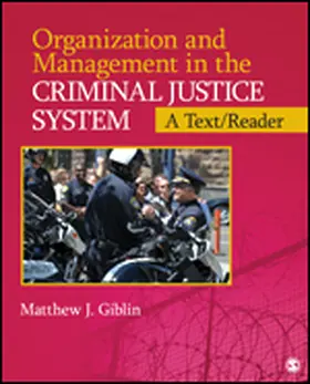 Giblin |  Organization and Management in the Criminal Justice System | Buch |  Sack Fachmedien