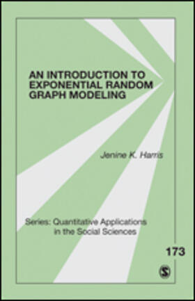 Harris |  An Introduction to Exponential Random Graph Modeling | Buch |  Sack Fachmedien