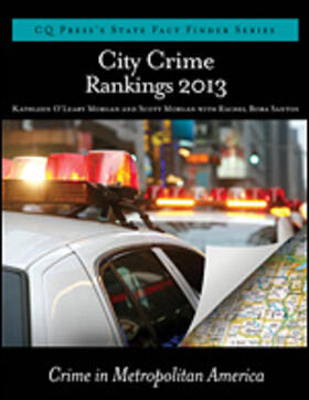 Morgan / Santos |  City Crime Rankings 2012-2013: Crime in Metropolitan America | Buch |  Sack Fachmedien
