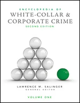 Salinger |  Encyclopedia of White-Collar and Corporate Crime | Buch |  Sack Fachmedien