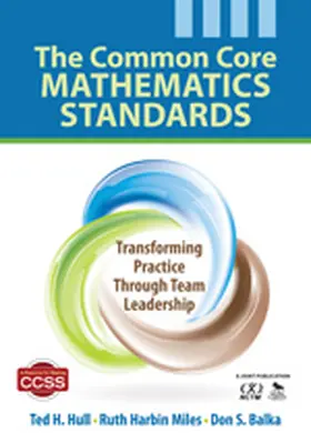 Hull / Harbin Miles / Balka |  The Common Core Mathematics Standards | Buch |  Sack Fachmedien