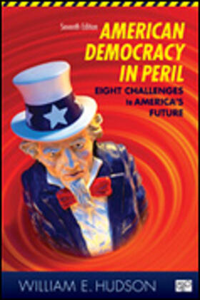 Hudson |  American Democracy in Peril: Eight Challenges to America's Future | Buch |  Sack Fachmedien