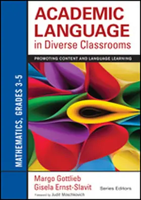 Gottlieb / Ernst-Slavit |  Academic Language in Diverse Classrooms | Buch |  Sack Fachmedien