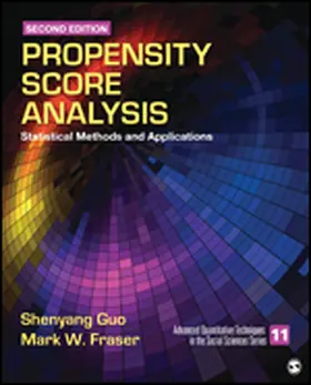 Guo / Fraser |  Propensity Score Analysis | Buch |  Sack Fachmedien