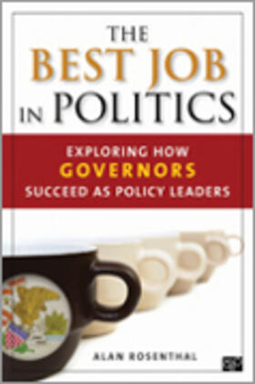 Rosenthal |  The Best Job in Politics | Buch |  Sack Fachmedien