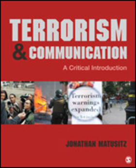 Matusitz |  Terrorism and Communication | Buch |  Sack Fachmedien