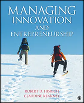 Hisrich / Kearney |  Managing Innovation and Entrepreneurship | Buch |  Sack Fachmedien