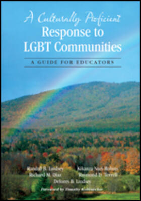 Lindsey / Diaz / Nuri-Robins |  A Culturally Proficient Response to LGBT Communities | Buch |  Sack Fachmedien