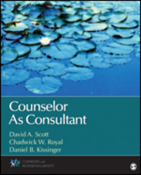 Scott / Royal / Kissinger |  Counselor As Consultant | Buch |  Sack Fachmedien