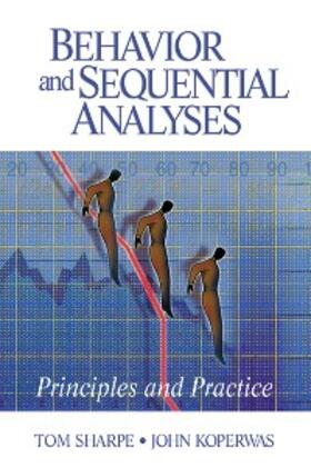 Sharpe / Koperwas |  Behavior and Sequential Analyses | eBook | Sack Fachmedien