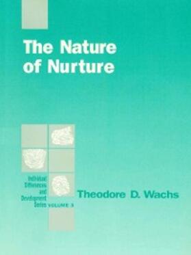 Wachs |  The Nature of Nurture | eBook | Sack Fachmedien