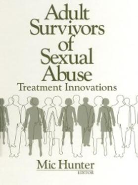 Hunter |  Adult Survivors of Sexual Abuse | eBook | Sack Fachmedien