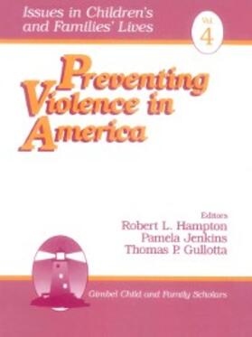 Hampton / Jenkins / Gullotta |  Preventing Violence in America | eBook | Sack Fachmedien