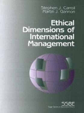 Carroll / Gannon |  Ethical Dimensions of International Management | eBook | Sack Fachmedien