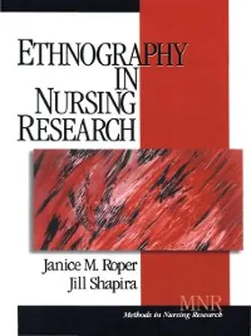 Roper / Shapira |  Ethnography in Nursing Research | eBook | Sack Fachmedien