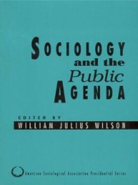 Wilson |  Sociology and the Public Agenda | eBook | Sack Fachmedien