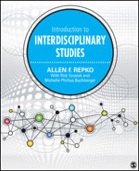 Repko / Szostak / Buchberger |  Introduction to Interdisciplinary Studies | Buch |  Sack Fachmedien