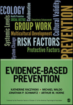 Raczynski / Waldo / Schwartz |  Evidence-Based Prevention | Buch |  Sack Fachmedien