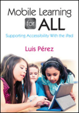 Perez |  Mobile Learning for All | Buch |  Sack Fachmedien
