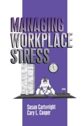 Cartwright / Cooper |  Managing Workplace Stress | eBook | Sack Fachmedien