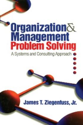 Ziegenfuss |  Organization and Management Problem Solving | eBook | Sack Fachmedien