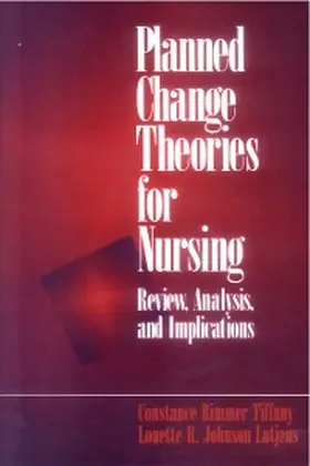 Tiffany / Lutjens |  Planned Change Theories for Nursing | eBook | Sack Fachmedien