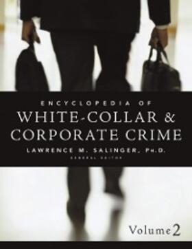 Salinger |  Encyclopedia of White-Collar & Corporate Crime | eBook | Sack Fachmedien