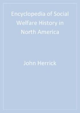 Herrick / Stuart |  Encyclopedia of Social Welfare History in North America | eBook | Sack Fachmedien