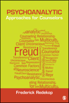 Redekop |  Psychoanalytic Approaches for Counselors | Buch |  Sack Fachmedien