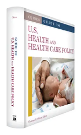 Oliver |  Guide to U.S. Health and Health Care Policy | Buch |  Sack Fachmedien