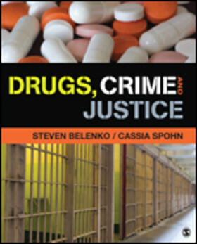 Belenko / Spohn |  Drugs, Crime, and Justice | Buch |  Sack Fachmedien