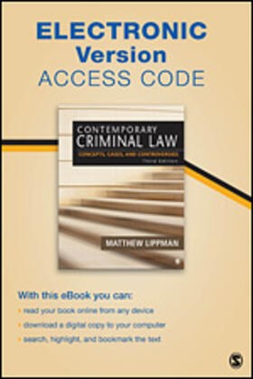 Lippman |  Contemporary Criminal Law Electronic Version: Concepts, Cases, and Controversies | Buch |  Sack Fachmedien