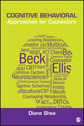 Shea |  Cognitive Behavioral Approaches for Counselors | Buch |  Sack Fachmedien