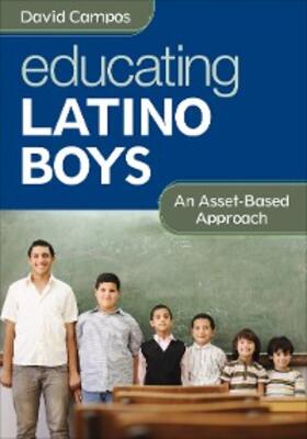 Campos |  Educating Latino Boys | eBook | Sack Fachmedien