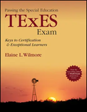 Wilmore |  Passing the Special Education TExES Exam | Buch |  Sack Fachmedien