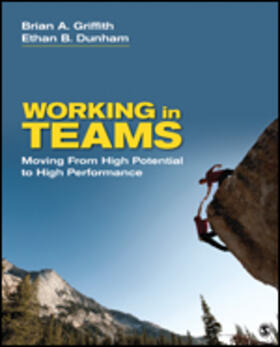 Griffith / Dunham |  Working in Teams | Buch |  Sack Fachmedien