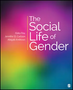 Ray / Carlson / Andrews |  The Social Life of Gender | Buch |  Sack Fachmedien