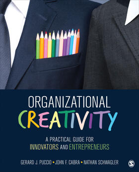 Puccio / Cabra / Schwagler |  Organizational Creativity | Buch |  Sack Fachmedien