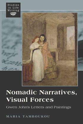 Tamboukou |  Nomadic Narratives, Visual Forces | eBook | Sack Fachmedien