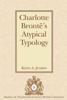 Jenkins |  Charlotte Brontë’s Atypical Typology | eBook | Sack Fachmedien