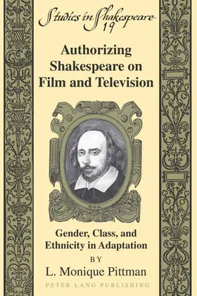 Pittman |  Authorizing Shakespeare on Film and Television | eBook | Sack Fachmedien