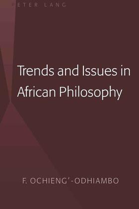 Ochieng-Odhiambo |  Trends and Issues in African Philosophy | eBook | Sack Fachmedien